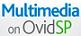 Ovid Multimedia